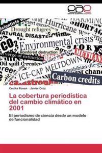 La cobertura periodística del cambio climático en 2001