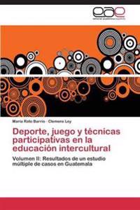 Deporte, juego y técnicas participativas en la educación intercultural