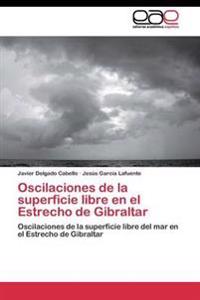Oscilaciones de la superficie libre en el Estrecho de Gibraltar