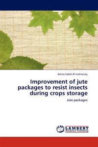 Improvement of Jute Packages to Resist Insects During Crops Storage