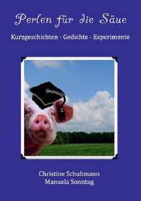 Perlen für die Säue