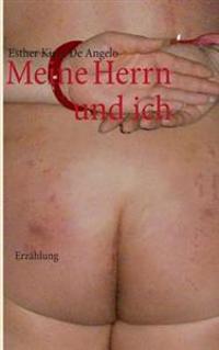 Meine Herrn und ich