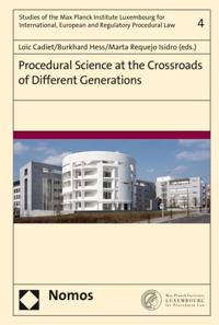 Studies of the Max Planck Institute Luxembourg for International, European and Regulatory Procedural Law