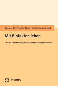 Mit Biofakten leben