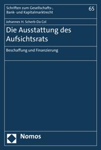 Schriften zum Gesellschafts-, Bank- und Kapitalmarktrecht