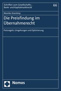 Schriften zum Gesellschafts-, Bank- und Kapitalmarktrecht