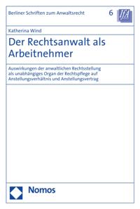 Berliner Schriften zum Anwaltsrecht
