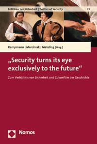 Politiken der Sicherheit | Politics of Security
