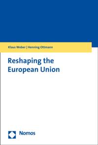 Reshaping the European Union