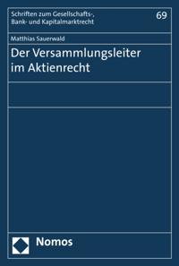 Schriften zum Gesellschafts-, Bank- und Kapitalmarktrecht