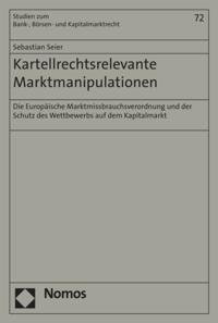 Studien zum Bank-, Börsen- und Kapitalmarktrecht