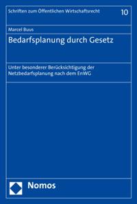 Schriften zum Öffentlichen Wirtschaftsrecht
