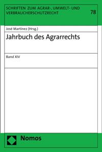 Schriften zum Agrar-, Umwelt- und Verbraucherschutzrecht