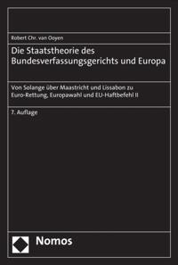 Die Staatstheorie des Bundesverfassungsgerichts und Europa