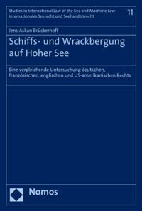 Studies in International Law of the Sea and Maritime Law – Internationales Seerecht und Seehandelsrecht