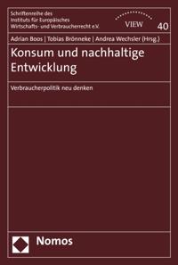 Schriftenreihe des Instituts für Europäisches Wirtschafts- und Verbraucherrecht e.V. (VIEW)