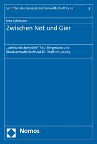 Schriften der Generalstaatsanwaltschaft Celle
