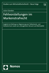 Studien zum Wirtschaftsstrafrecht - Neue Folge