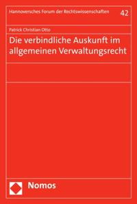 Die verbindliche Auskunft im allgemeinen Verwaltungsrecht