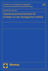 Staatenverantwortlichkeit für Schäden an der biologischen Vielfalt