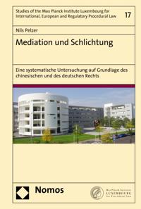 Studies of the Max Planck Institute Luxembourg for International, European and Regulatory Procedural Law