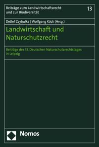 Beiträge zum Landwirtschaftsrecht und zur Biodiversität
