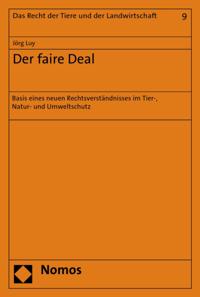 Das Recht der Tiere und der Landwirtschaft