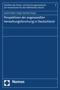 Perspektiven der angewandten Verwaltungsforschung in Deutschland