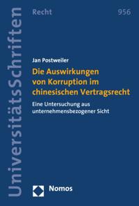 Die Auswirkungen von Korruption im chinesischen Vertragsrecht