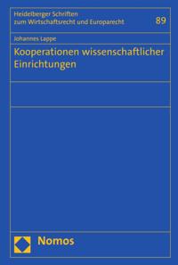 Heidelberger Schriften zum Wirtschaftsrecht und Europarecht