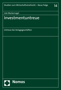 Studien zum Wirtschaftsstrafrecht - Neue Folge