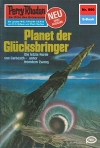 Perry Rhodan 990: Planet der Glücksbringer