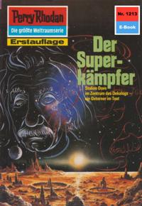 Perry Rhodan 1213: Der Superkämpfer