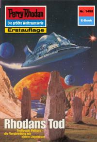 Perry Rhodan 1498: Rhodans Tod