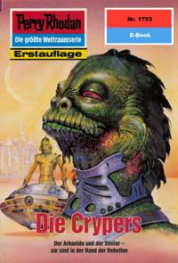 Perry Rhodan 1753: Die Crypers