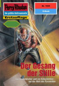 Perry Rhodan 1935: Der Gesang der Stille