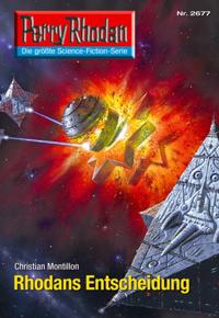 Perry Rhodan 2677: Rhodans Entscheidung