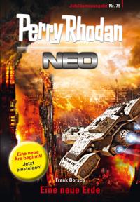 Perry Rhodan Neo 75: Eine neue Erde