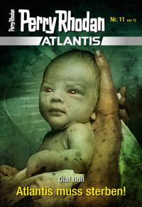 Atlantis 11: Atlantis muss sterben!
