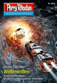 Perry Rhodan 3038: Weltenenden