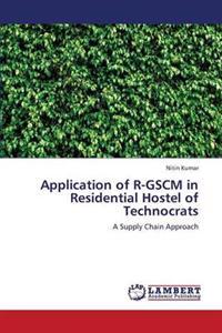 Application of R-Gscm in Residential Hostel of Technocrats