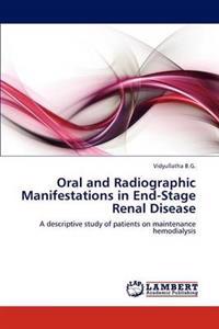Oral and Radiographic Manifestations in End-Stage Renal Disease