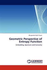 Geometric Perspective of Entropy Function