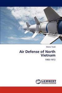 Air Defense of North Vietnam