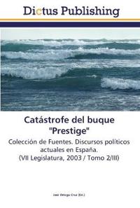 Catástrofe del buque "Prestige"
