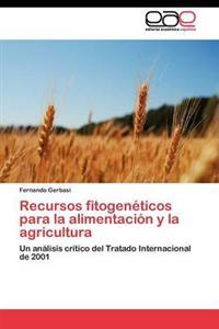Recursos fitogenéticos para la alimentación y la agricultura