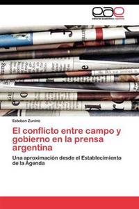 El conflicto entre campo y gobierno en la prensa argentina