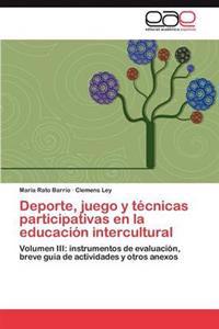 Bokomslag för "Deporte, juego y técnicas participativas en la educación intercultural"