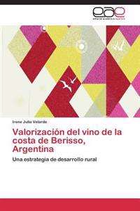 Valorizacion del Vino de La Costa de Berisso, Argentina