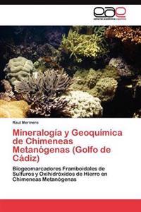 Mineralogía y Geoquímica de Chimeneas Metanógenas (Golfo de Cádiz)